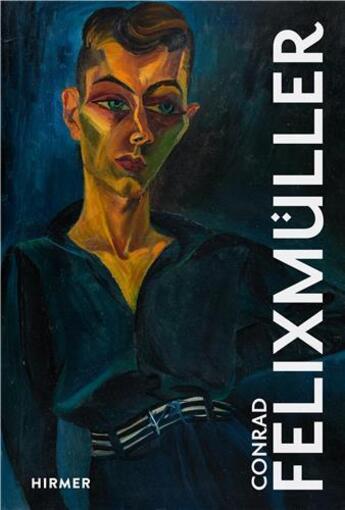 Couverture du livre « Conrad Felixmüller » de David Riedel aux éditions Hirmer