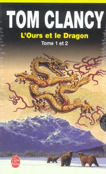 Couverture du livre « Coffret l'ours et le dragon tome 1 et tome 2 » de Clancy-T aux éditions Le Livre De Poche