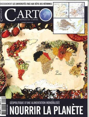 Couverture du livre « Carto n 47 nourrir la planete mai/juin 2018 » de  aux éditions Carto