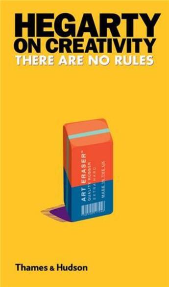 Couverture du livre « Hegarty on creativity there are no rules » de Hegarty aux éditions Thames & Hudson