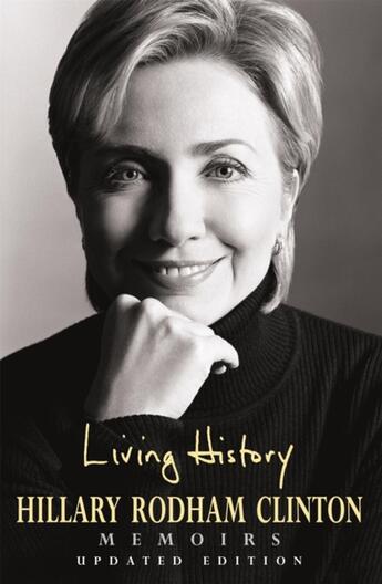 Couverture du livre « LIVING HISTORY » de Hillary Clinton aux éditions Headline