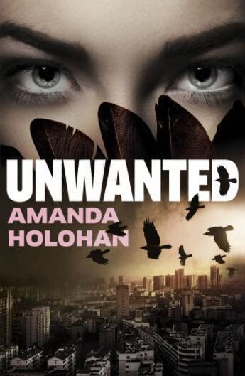 Couverture du livre « Unwanted » de Holohan Amanda aux éditions Penguin Books Ltd Digital