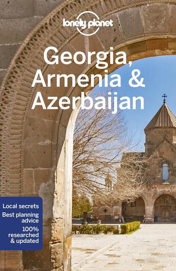 Couverture du livre « Georgia, Armenia & Azerbaijan (7e édition) » de Collectif Lonely Planet aux éditions Lonely Planet France