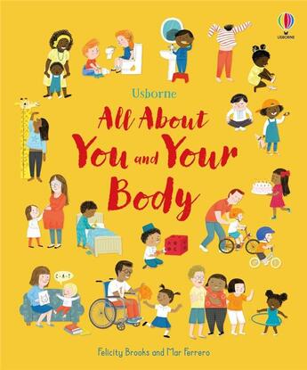 Couverture du livre « All about you and your body » de Felicity Brooks et Mar Ferrero aux éditions Usborne