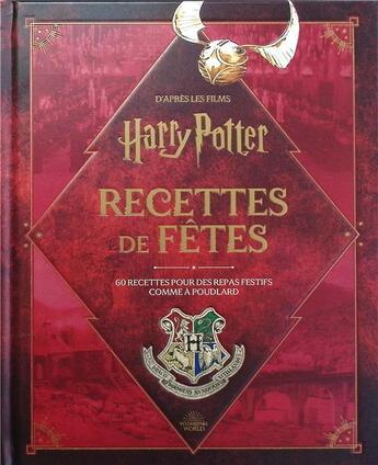 Couverture du livre « Harry Potter - Recettes de fêtes » de  aux éditions Hachette Heroes