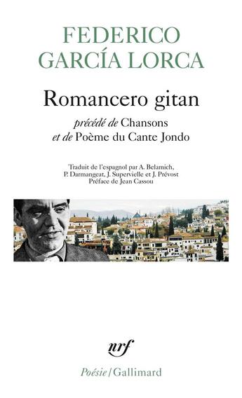 Couverture du livre « Romancero gitan : chansons et poème du Cante Jondo » de Federico Garcia Lorca aux éditions Gallimard