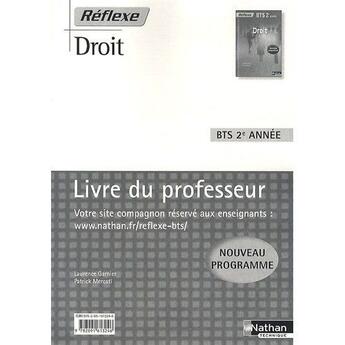 Couverture du livre « REFLEXE BTS ; droit ; BTS 2e année ; livre du professeur (édition 2010) » de Laurence Garnier aux éditions Nathan