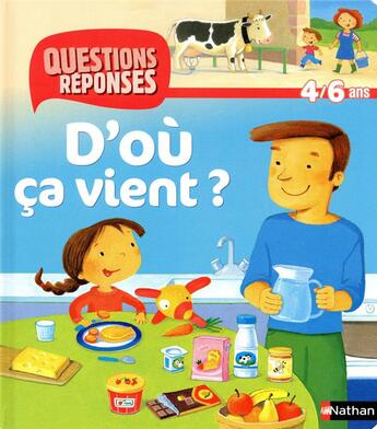 Couverture du livre « D'où ça vient ? » de Mignard et Parade aux éditions Nathan