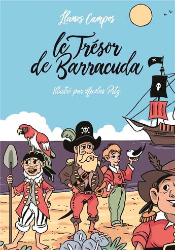 Couverture du livre « Le trésor de Barracuda » de Llanos Campos Martinez et Nicolas Pitz aux éditions Ecole Des Loisirs