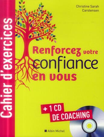 Couverture du livre « Renforcez votre confiance en vous » de Christine Carstensen aux éditions Albin Michel