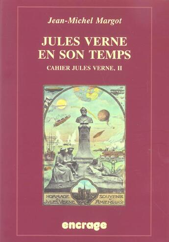 Couverture du livre « Jules Verne en son temps : Cahiers Jules Verne, II. » de Jean-Michel Margot aux éditions Belles Lettres