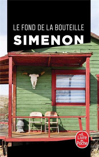 Couverture du livre « Le fond de la bouteille » de Georges Simenon aux éditions Le Livre De Poche