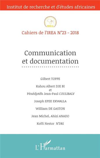 Couverture du livre « Cahiers de l'IREA : communication et documentation » de  aux éditions L'harmattan