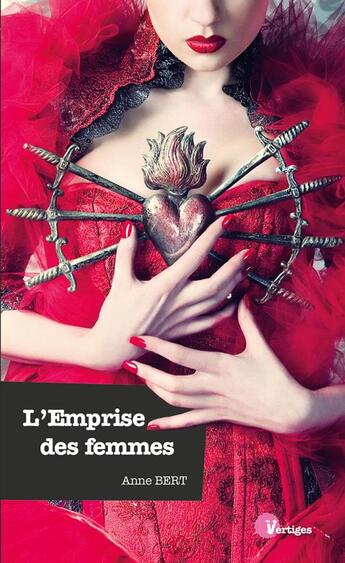 Couverture du livre « L'emprise des femmes » de Anne Bert aux éditions Tabou