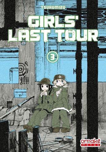 Couverture du livre « Girls last tour Tome 3 » de Tsukumizu aux éditions Omake Books