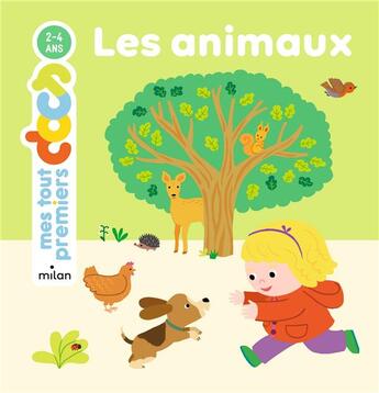 Couverture du livre « Les animaux » de Ninie et Jeanne Boyer aux éditions Milan