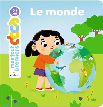 Couverture du livre « Le monde » de Anne Blanchard et Beatrice Costamagna aux éditions Milan