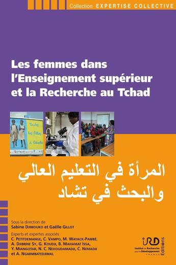 Couverture du livre « Les femmes dans l'Enseignement supérieur et la Recherche au Tchad » de Gaelle Gillot et Collectif et Sabine Djimouko aux éditions Ird