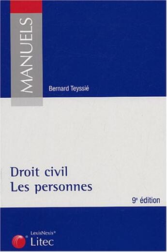 Couverture du livre « Droit civil, les personnes » de Bernard Teyssie aux éditions Lexisnexis