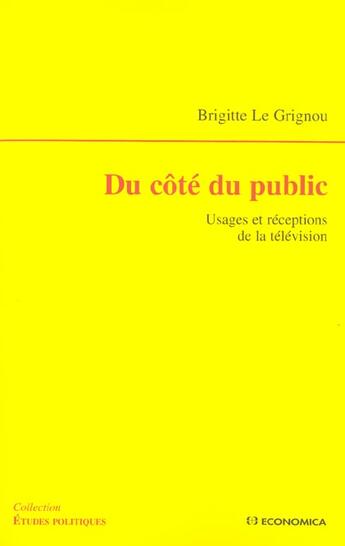 Couverture du livre « DU COTE DU PUBLIC » de Le Grignou/Brigitte aux éditions Economica