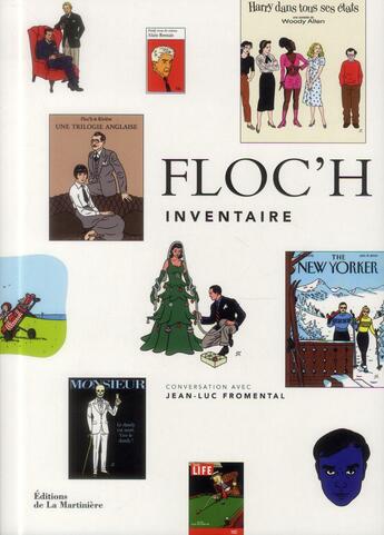 Couverture du livre « Floc'h ; inventaire ; conversation avec Jean-Luc Fromental » de Floc'H et Jean-Luc Fromental aux éditions La Martiniere