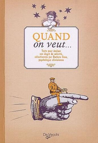 Couverture du livre « Cahier de tests ; quand on veut... » de Carabin aux éditions De Vecchi