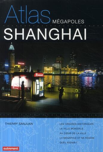 Couverture du livre « Shanghaï » de Thierry Sanjuan aux éditions Autrement