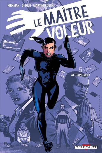 Couverture du livre « Le maître voleur Tome 5 : attrape-moi ! » de Robert Kirkman et Andy Diggle et Shawn Martinbrough aux éditions Delcourt