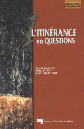 Couverture du livre « L'itinérance en questions » de Roch Hurtubise et Shirley Roy aux éditions Pu De Quebec