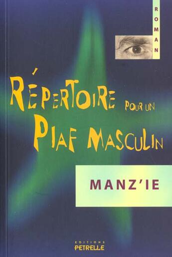 Couverture du livre « La fille du rabbin t.1 ; repertoire pour piaf masculin » de Manz'Ie aux éditions Petrelle