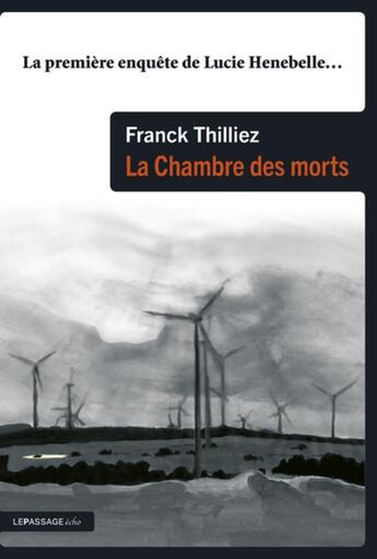 Couverture du livre « La Chambre des morts » de Franck Thilliez aux éditions Le Passage