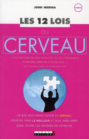 Couverture du livre « Les 12 lois du cerveau » de John Medina aux éditions Leduc