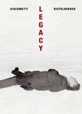 Couverture du livre « Legacy : Alberto Giacometti-Sophie Ristelhueber » de Thomas Schlesser et Pierre Wat et Sophie Ristelhueber et Hugo Daniel aux éditions Fage