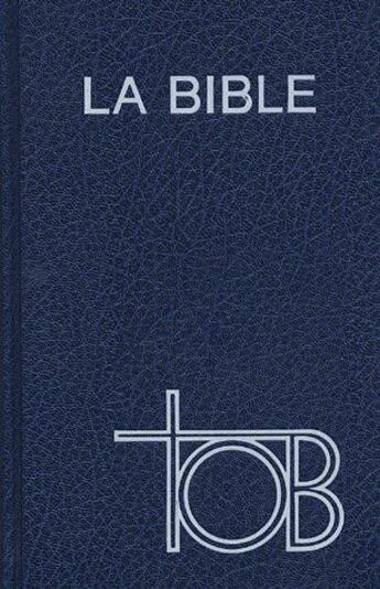 Couverture du livre « La Bible tob » de  aux éditions Bibli'o