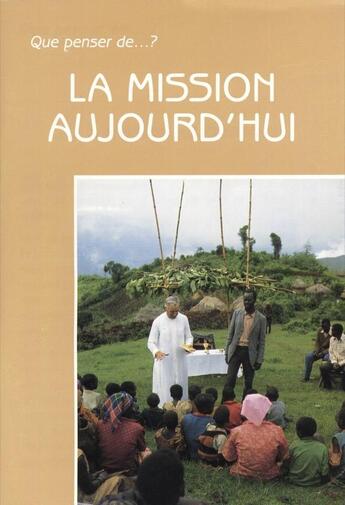 Couverture du livre « La mission aujourd'hui » de  aux éditions Fidelite