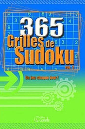 Couverture du livre « 365 grilles de sudoku t.2 » de  aux éditions Goelette