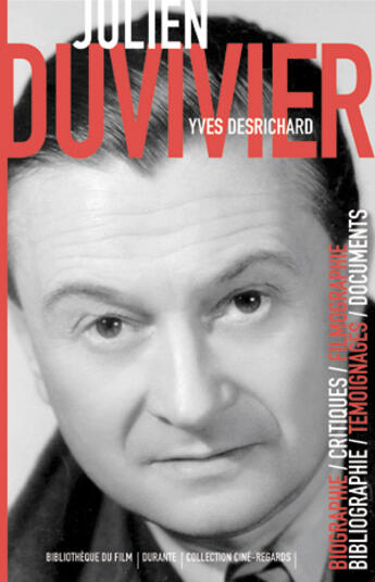 Couverture du livre « Julien Duvivier » de Yves Desrichard aux éditions Bibliotheque Du Film