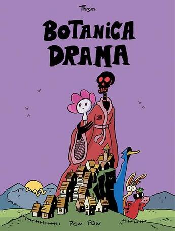 Couverture du livre « Botanica drama » de Thom aux éditions Pow Pow