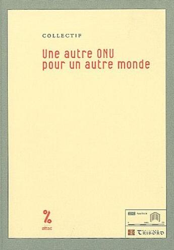 Couverture du livre « Une autre ONU pour un autre monde » de  aux éditions Tribord