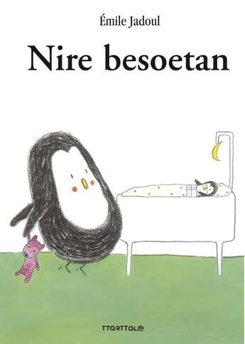 Couverture du livre « Nire besoetan » de Emile Jadoul aux éditions Ttarttalo