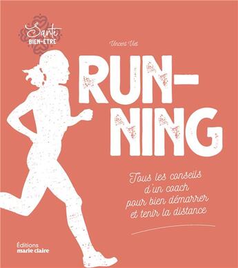 Couverture du livre « Running » de Vincent Viet aux éditions Marie-claire