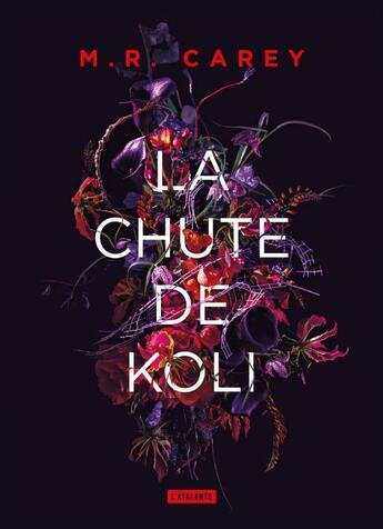 Couverture du livre « Rempart : la chute de Koli » de M.R. Carey aux éditions L'atalante