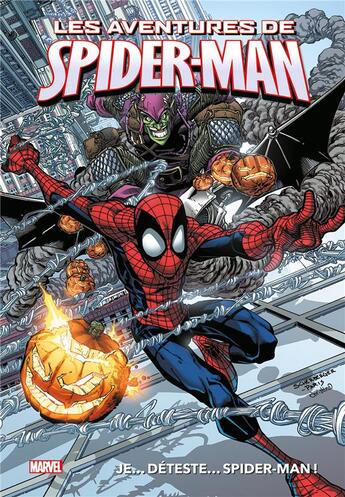 Couverture du livre « Les aventures de Spider-Man : Je... déteste... Spider-Man ! » de Paul Tobin et Matteo Lolli et Pop Mahn et Patrick Scherberger et Peter David et Chris Kipiniak aux éditions Panini