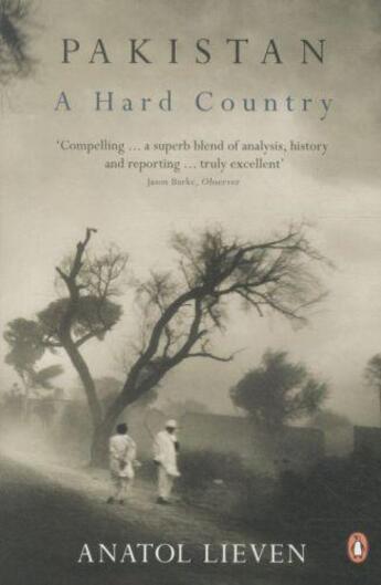 Couverture du livre « Pakistan: a hard country » de Anatol Lieven aux éditions Adult Pbs