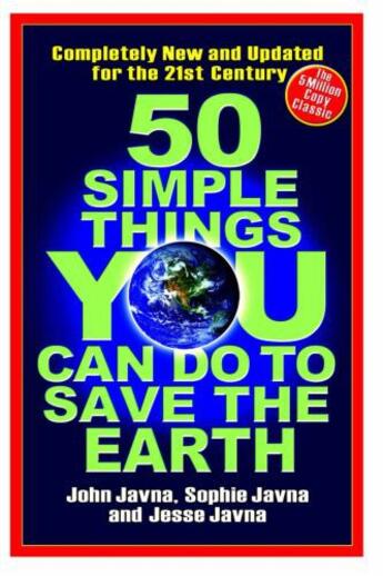 Couverture du livre « 50 Simple Things You Can Do to Save the Earth » de Javna John aux éditions Hyperion