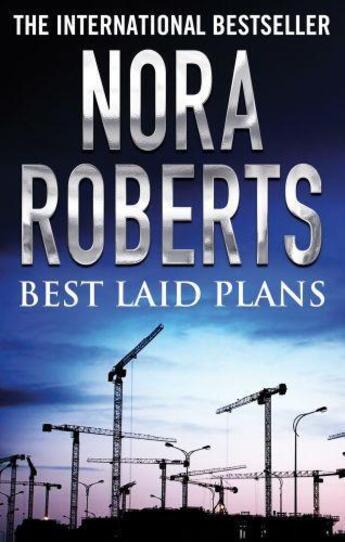 Couverture du livre « Best Laid Plans » de Nora Roberts aux éditions Little Brown Book Group Digital