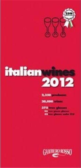 Couverture du livre « Italian wines 2012 » de  aux éditions Acc Art Books