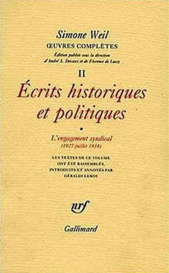 Couverture du livre « Oeuvres complètes Tome 2 ; écrits historiques et politiques Tome 1 » de Simone Weil aux éditions Gallimard