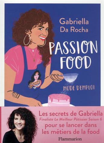 Couverture du livre « Passion food : mode d'emploi » de Da Rocha Gabriella aux éditions Flammarion