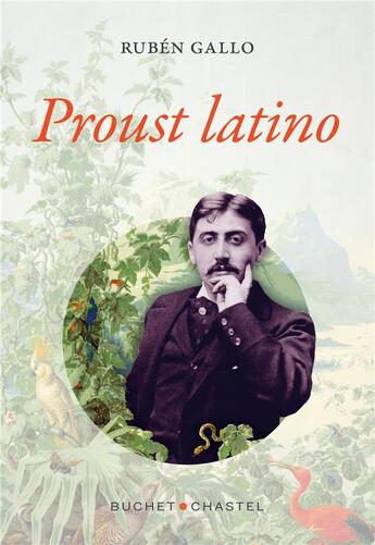 Couverture du livre « Proust latino » de Ruben Gallo aux éditions Buchet Chastel